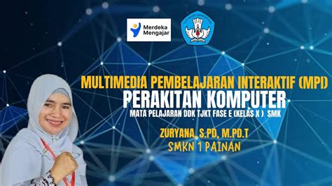 Media Pembelajaran Perakitan Komputer Smk Fase E Youtube