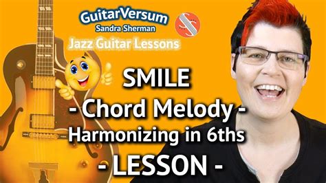 Smile Guitar Lesson Chord Melody Jazz Guitar Tutorial Youtube