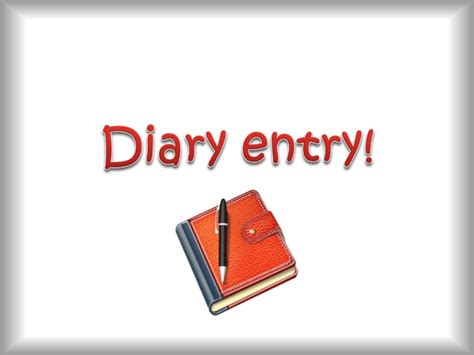 Creative-Writing---Diary-entry!