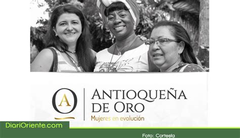 Conoce a una Antioqueña de Oro Postúlela DiariOriente Oriente