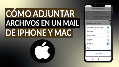 Cómo Adjuntar Archivos en un Mail de iPhone y Mac Apple Mail YouTube