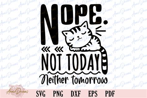 Nope Not Today Graphic By AnnieDreams Creative Fabrica