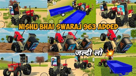 आ गय Nishu Deshwal Bhai क Swaraj 963 Indian Vehicles Simulator 3d