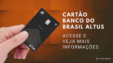 Cartão Banco Do Brasil Altus Visa Infinite Veja Como Solicitar