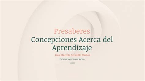 Tarea Presaberes Concepciones Acerca Del Aprendizaje