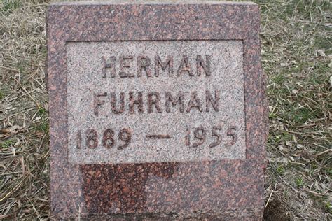 Herman Otto Fuhrman M Morial Find A Grave