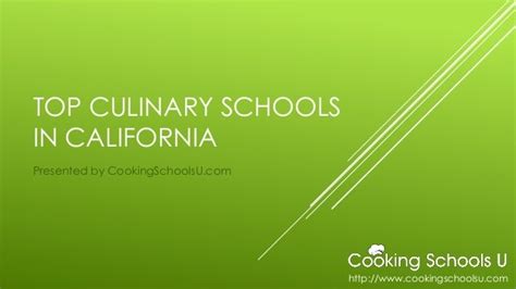 Top Culinary Schools in California: Overview