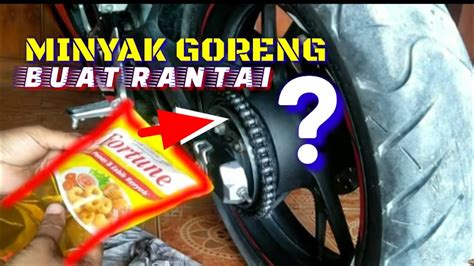 Melumasi Rantai Motor Cbr R Memakai Minyak Goreng Masbro Motovlog