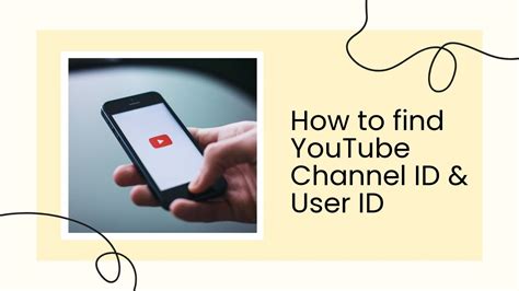 How To Find YouTube Channel ID User ID In 2023 NEW METHOD YouTube