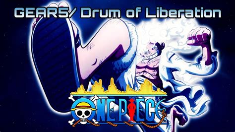 One Piece Gear 5 OST Drum Of Liberation Theme YouTube