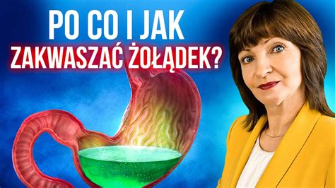 ZAKWASZANE żołądka Po co i jak zakwaszać żołądek YouTube