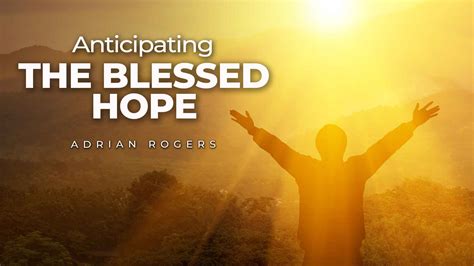 Anticipating The Blessed Hope Love Worth Finding Ministries