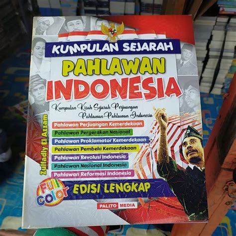 Jual Buku Kumpulan Sejarah Pahlawan Indonesia Shopee Indonesia