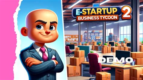 Starting A Business E Startup 2 Business Tycoon Demo YouTube