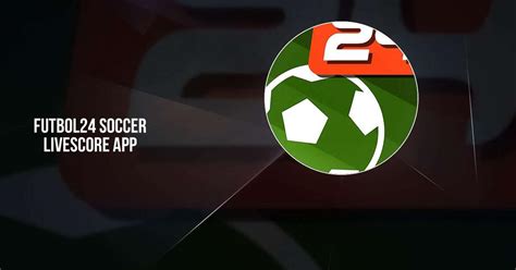 Download And Play Futbol24 Soccer Livescore App On Pc And Mac Emulator