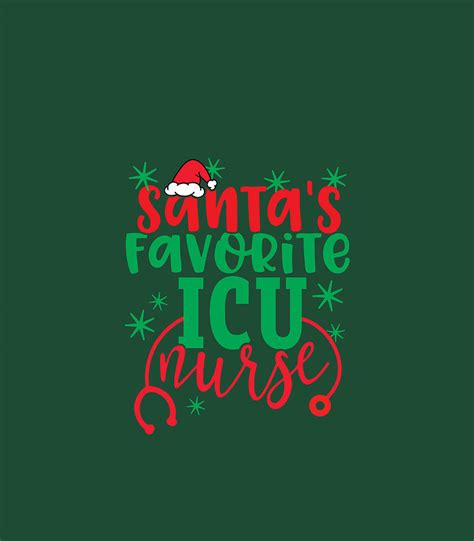 Santas Favorite Icu Nurse Cute Christmas Nursing Digital Art By Szilau