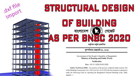 Structural Design Of Building As Per Bnbc 2020 Using Etabs Part 1