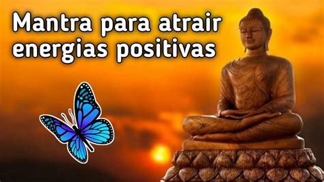 Mantra Para Afastar Energias Negativas Youtube