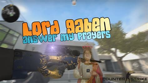 Csgo Lord Gaben Answer My Prayers Chroma Case Opening Youtube