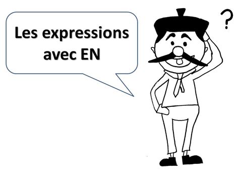 Expressions with EN in French (Part 1) – Face-to-face and Online French