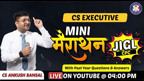 Jigl Cs Executive Mini Marathon Civil Procedure Code By Cs