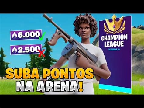 Como Pegar A Liga Dos Campe Es Muito R Pido Na Arena Do Fortnite