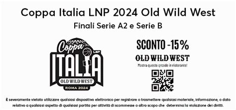 Acquista Biglietti Finali Coppa Italia Lnp Old Wild West Domenica