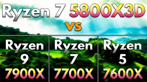 Ryzen 7 5800x3d Vs Ryzen 9 7900x Vs Ryzen 7 7700x Vs Ryzen 5 7600x Pc Gameplay Tested Youtube