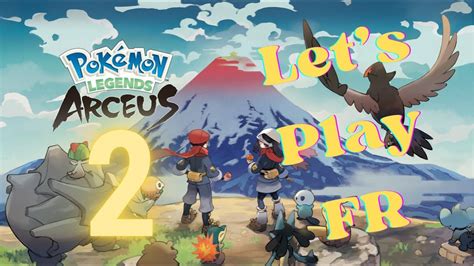 Première Mission Accomplie Lets Play Pokemon Legends Arceus Fr 2