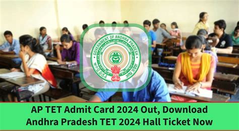 Ap Tet Admit Card 2024 Out Download Andhra Pradesh Tet 2024 Hall