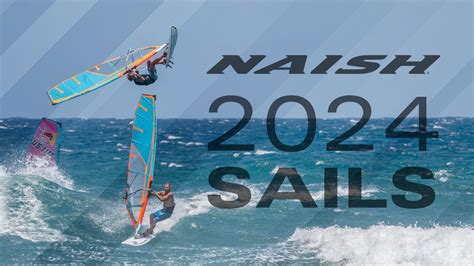 Naish Windsurf Sails Youtube