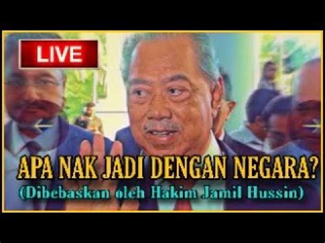 Live Muhyiddin Bebas Dari Dakwaan Rasuah Rm Juta Hakim Jamil