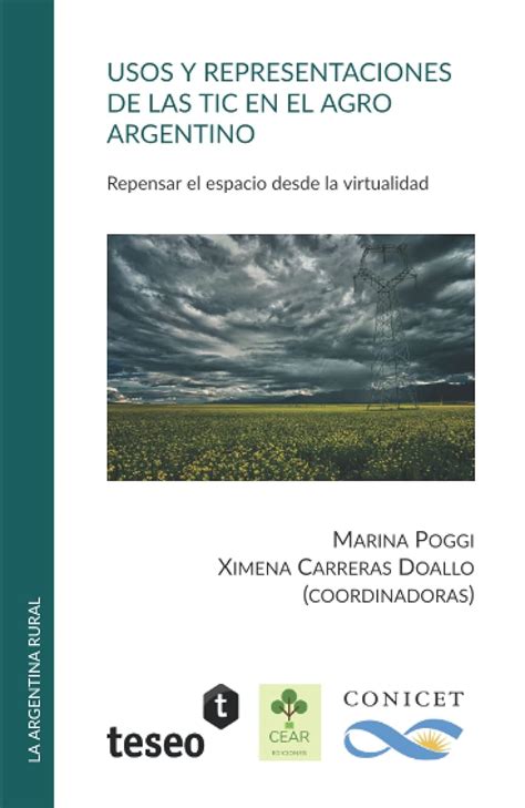 Usos Y Representaciones De Las Tic En El Agro Argentino Po Ed