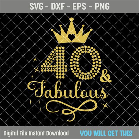 40th Fabulous Svg 40th Birthday Girl Svg Its My 40th Birthday Shirt