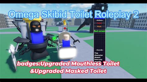 Roblox Omega Skibid Toilet Roleplay 2 Badges Upgraded Masked Toilet And Upgraded Mouthless Toilet