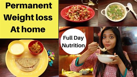 Permanent Weight Loss At Home Full Day Meal Plan Nutritious Eatingboost Immunity Somya