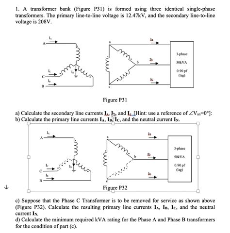 Answered 1 A Transformer Bank Figure P31 Is Bartleby