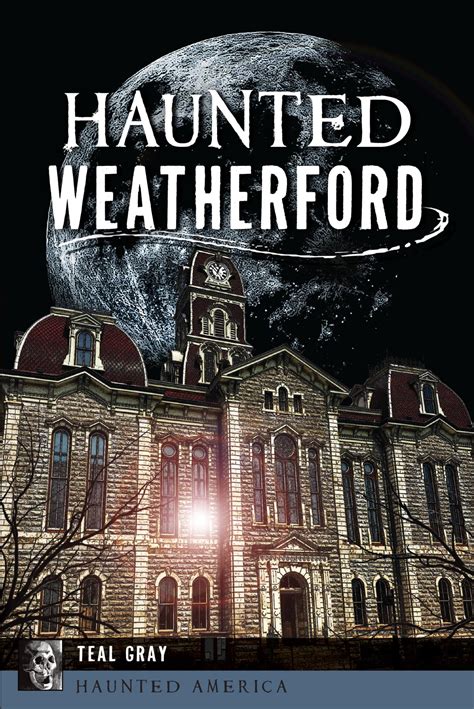 weatherford haunted house