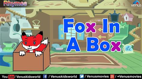 Fox In A Box Popular Rhyme Youtube