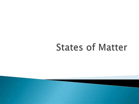 States Of Matter Ppt