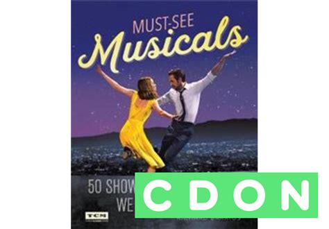 Turner Classic Movies Must See Musicals Richard Barrios