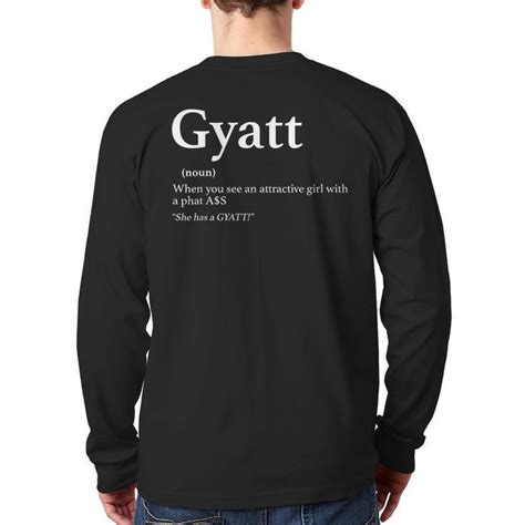 Gyatt Gyat Saying T Shirt Mazezy