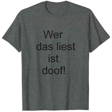 Wer Das Liest Ist Doof T Shirt Verkauft Von MAIN OBJECT SKU 797311