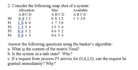 Solved Consider The Following Snap Shot Of A System Chegg