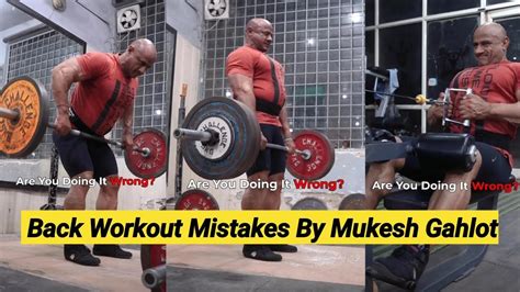 Back Workout Mistakes Mukesh Gahlot Back Workout Youtubevideo