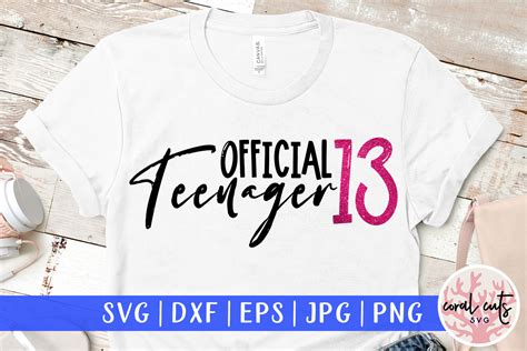 Official Teenager 13 Birthday Svg Graphic By Coralcutssvg · Creative Fabrica