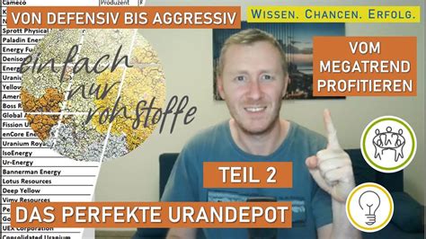 Teil 2 Das perfekte Urandepot Tipps Tricks für ein erfolgreiches