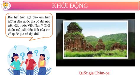 Giáo án Powerpoint Bài 11 Lịch Sử 10 Cánh Diều Văn Minh Chăm Pa Văn