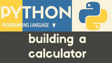 Building A Basic Calculator Python Tutorial 9 Youtube