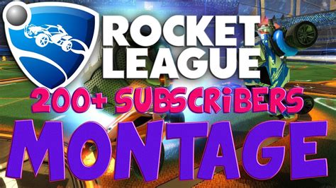 Rocket League Montage Thank You For 200 Subscribers YouTube